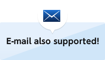 E-mail also supported!