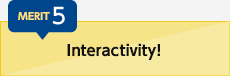 Interactivity!