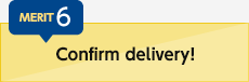Confirm delivery!